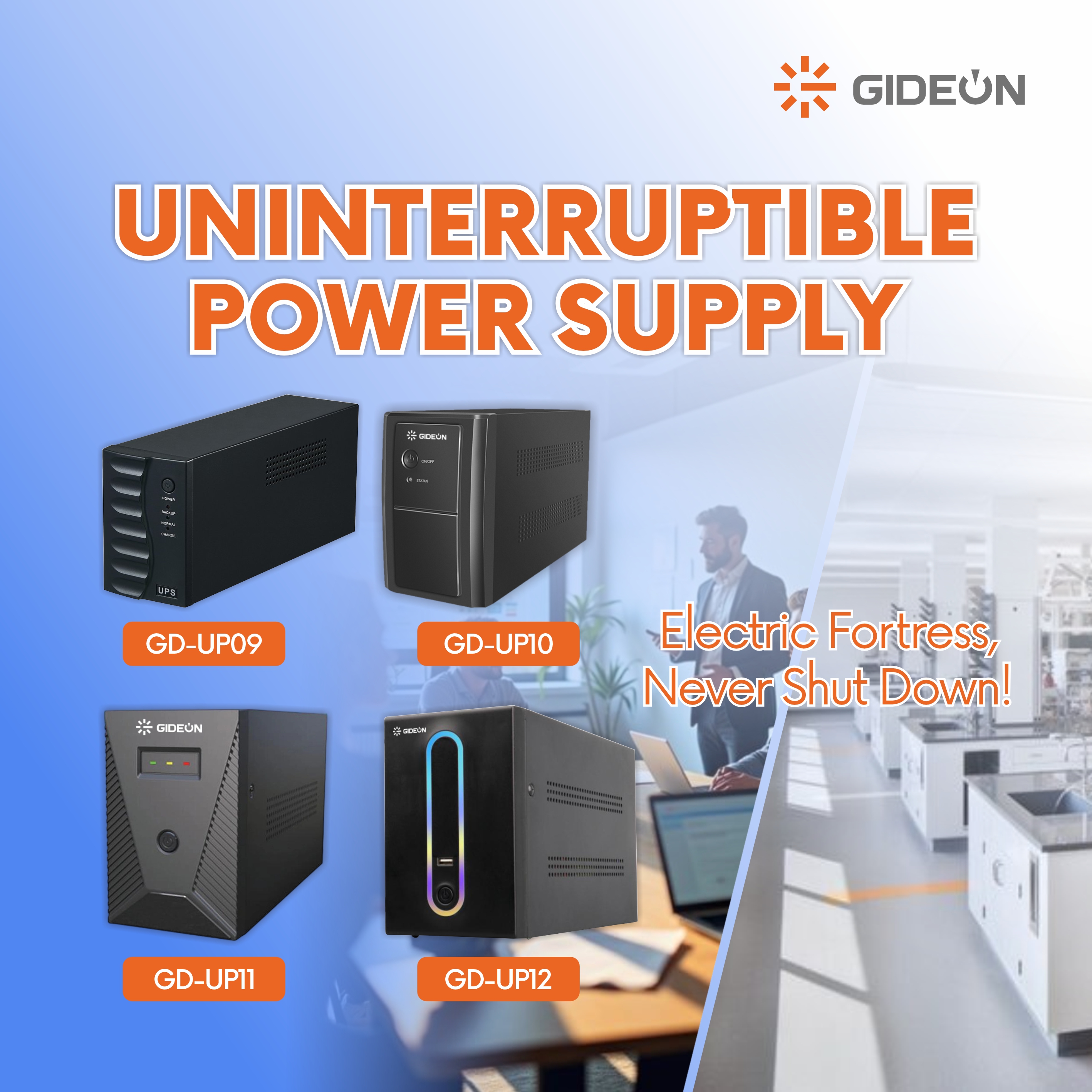 The GD-UP09/10/11/12 Smart UPS Series Safeguards Your Computer And Data.